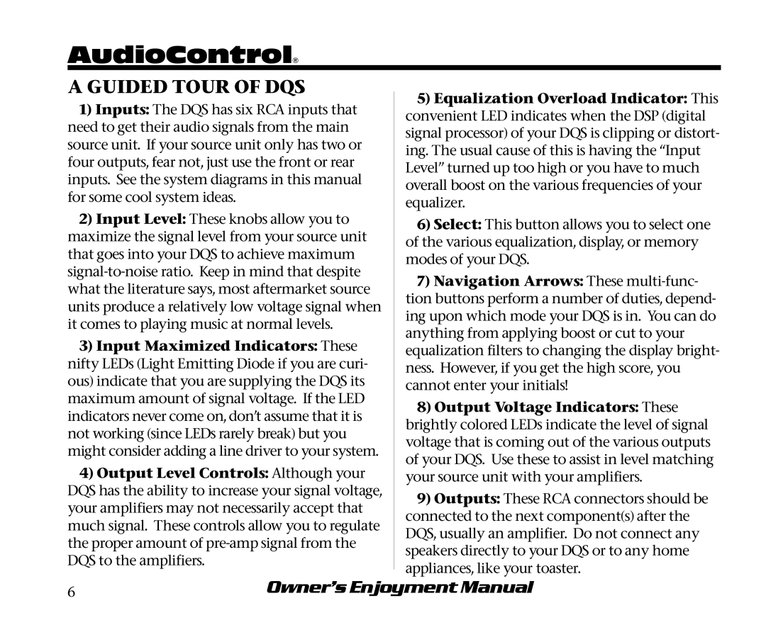 AudioControl manual Guided Tour of DQS, Output Voltage Indicators These 