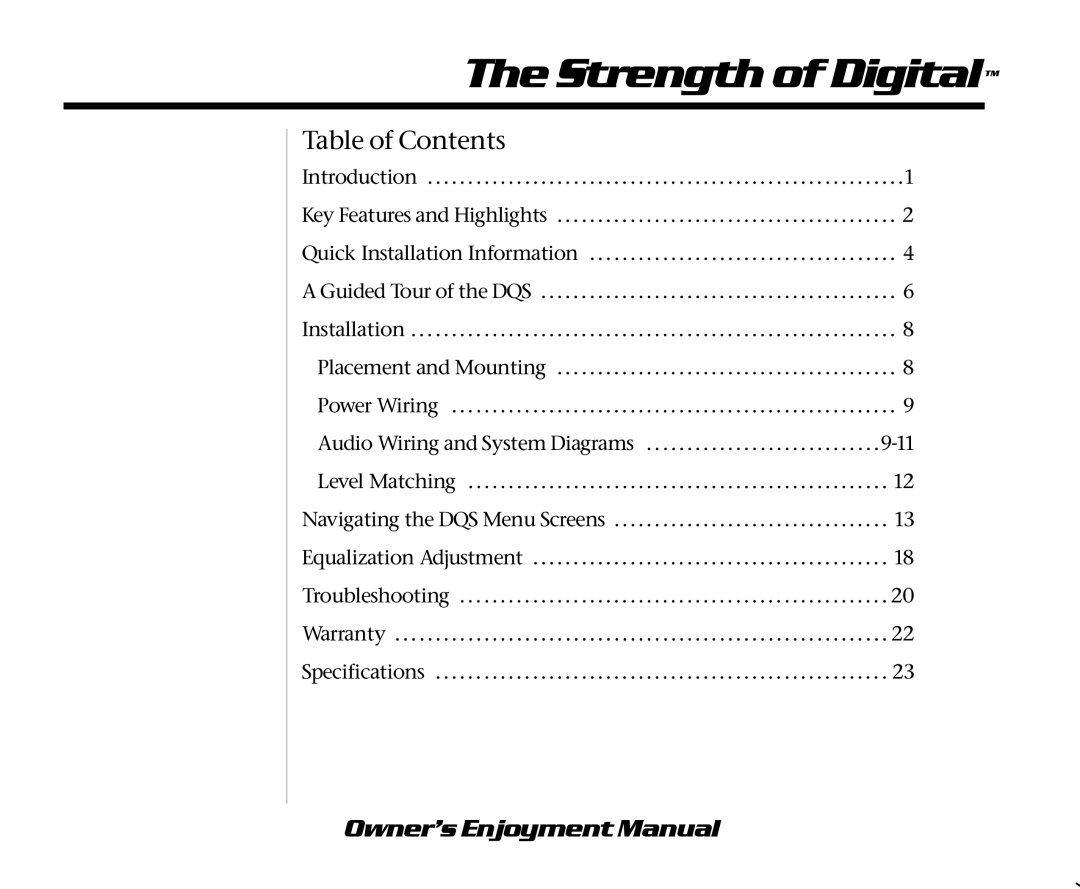 AudioControl DQS manual Strength of Digital 