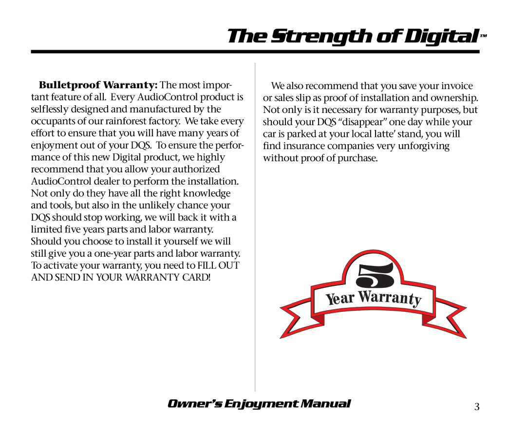 AudioControl DQS manual Strength of Digital 