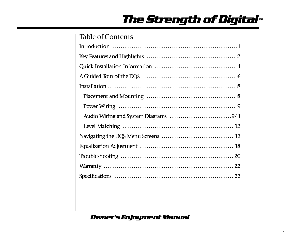 AudioControl DQS manual The Strength of Digital, Table of Contents, Owner’s Enjoyment Manual 