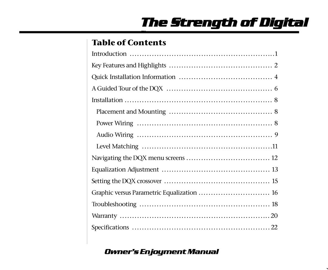 AudioControl DQX manual Strength of Digital 