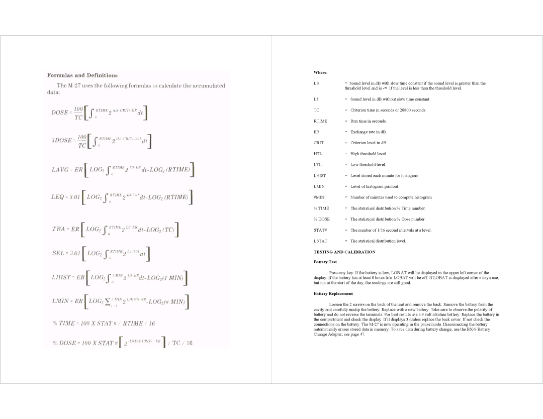 AudioQuest M-27 specifications Where, Testing and Calibration, Battery Test, Battery Replacement 