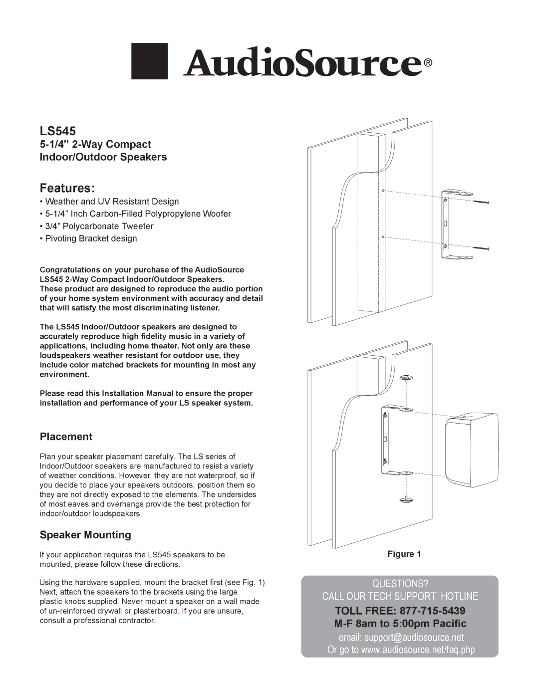 AudioSource 5-14 2-Way Compac Indoor/Outdoor Speakers installation manual LS545, Features, Placement, Speaker Mounting 