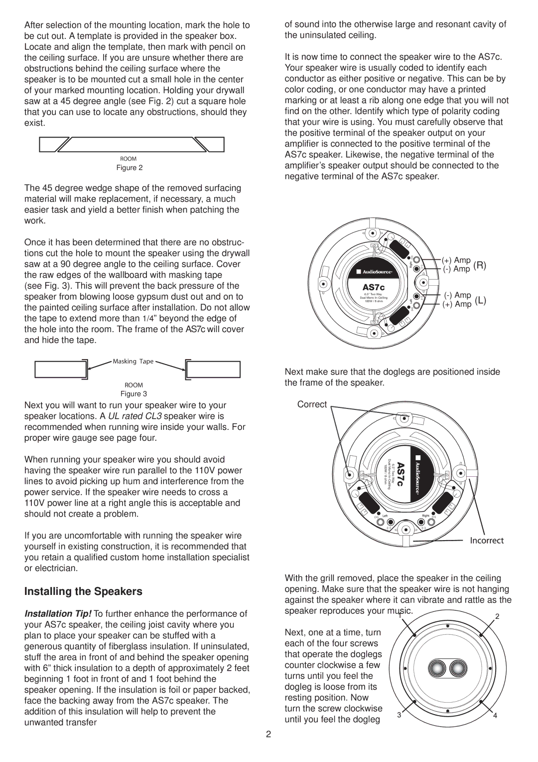 AudioSource 6.5 2-Way I-Ceiling Dual Mono Speaker installation manual Installing the Speakers, AS7c 