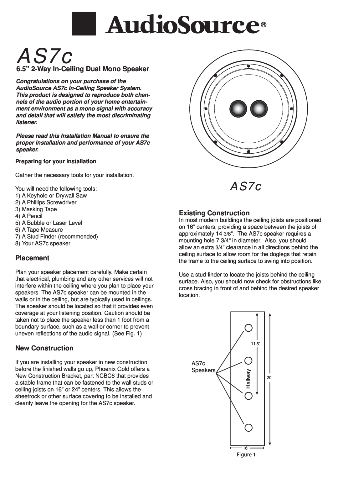 AudioSource 6.5" 2-Way I-Ceiling Dual Mono Speaker installation manual AS7c, 6.5” 2-Way In-CeilingDual Mono Speaker 