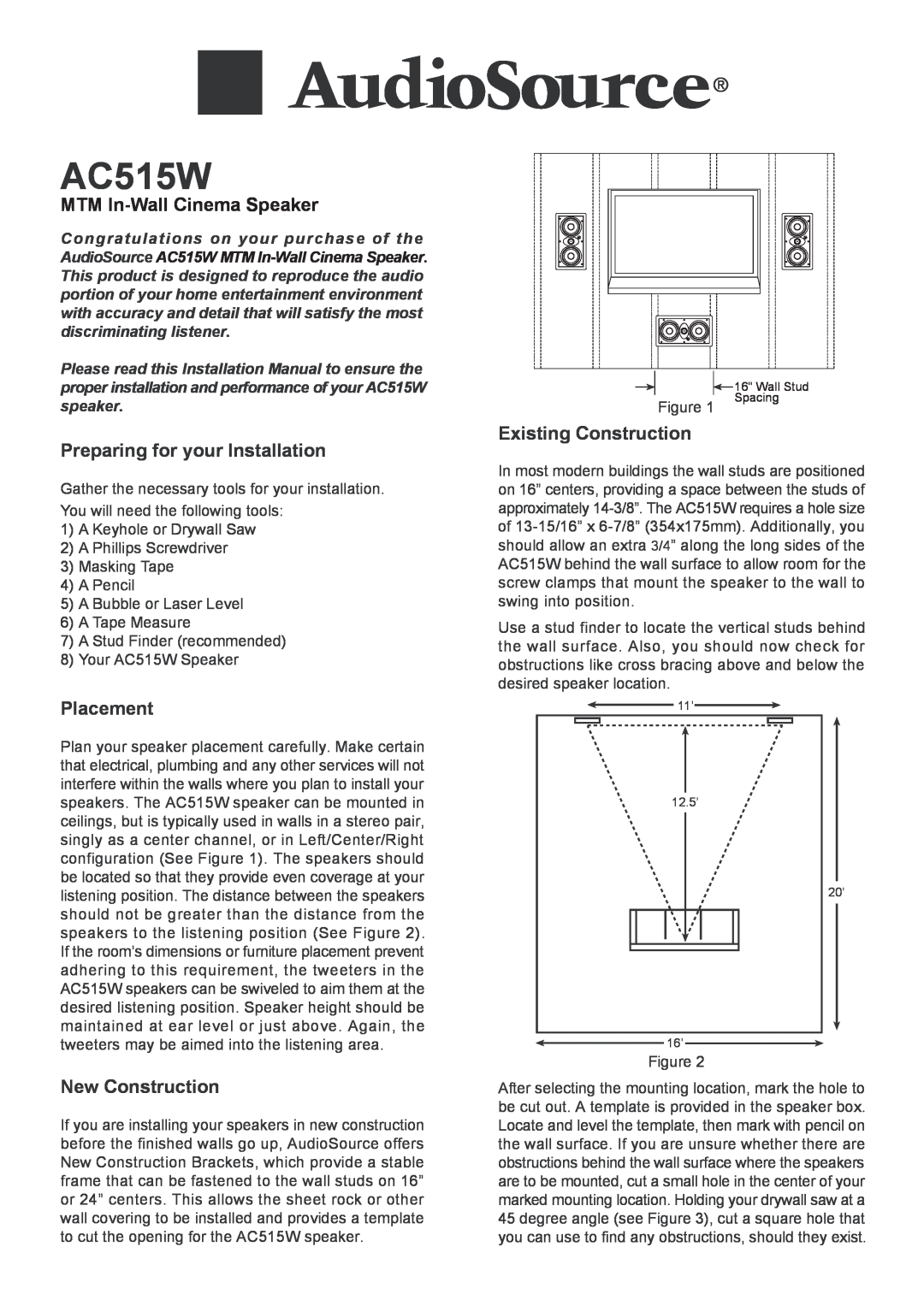 AudioSource AC515W installation manual MTM In-WallCinema Speaker, Preparing for your Installation, Placement 