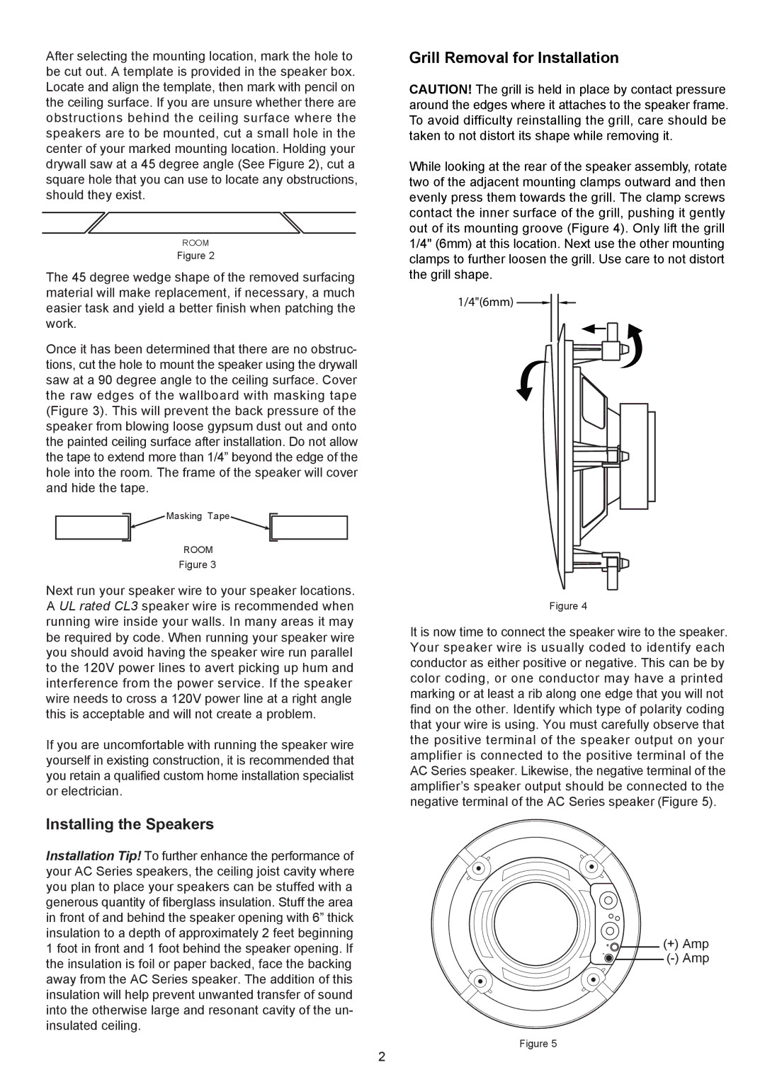 AudioSource AC8C, 2-Way Ceiling Speakers installation manual Installing the Speakers, Grill Removal for Installation 