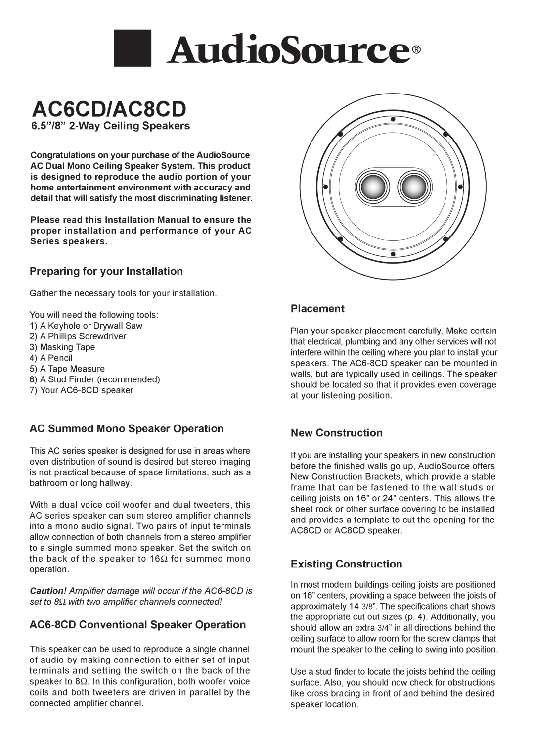 AudioSource AC8CD installation manual 8 2-Way Ceiling Speakers, Preparing for your Installation, Placement 