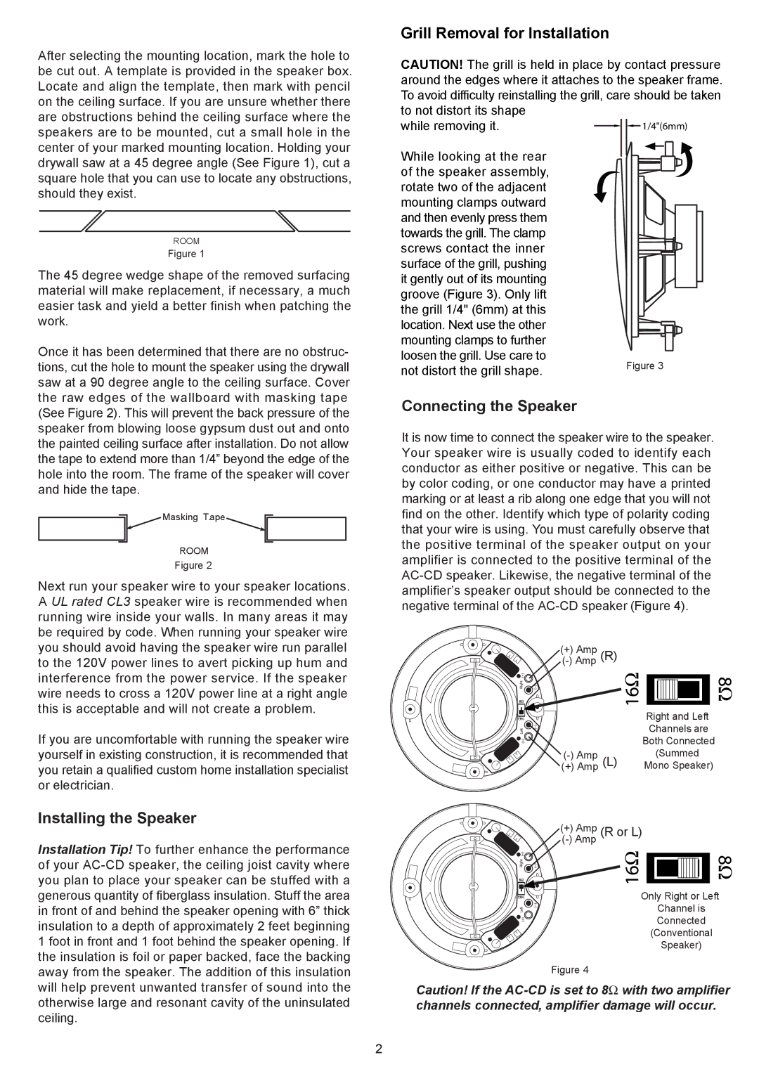 AudioSource AC8CD installation manual Installing the Speaker, Connecting the Speaker 