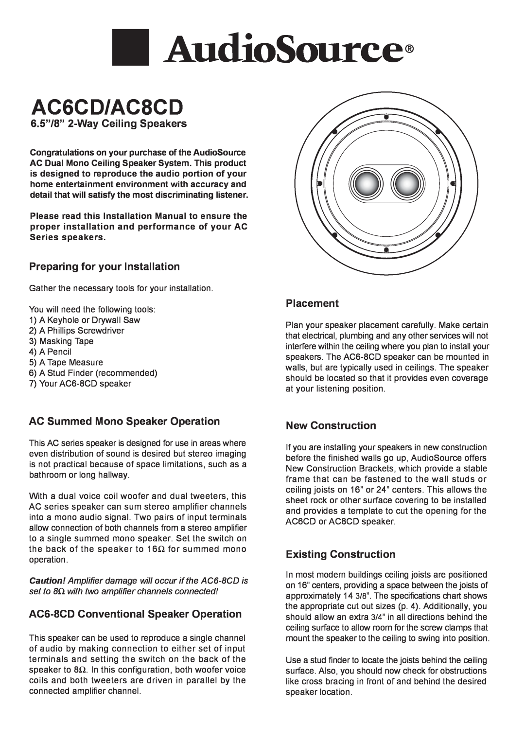 AudioSource AC8CD installation manual 6.5”/8” 2-WayCeiling Speakers, Preparing for your Installation, Placement 