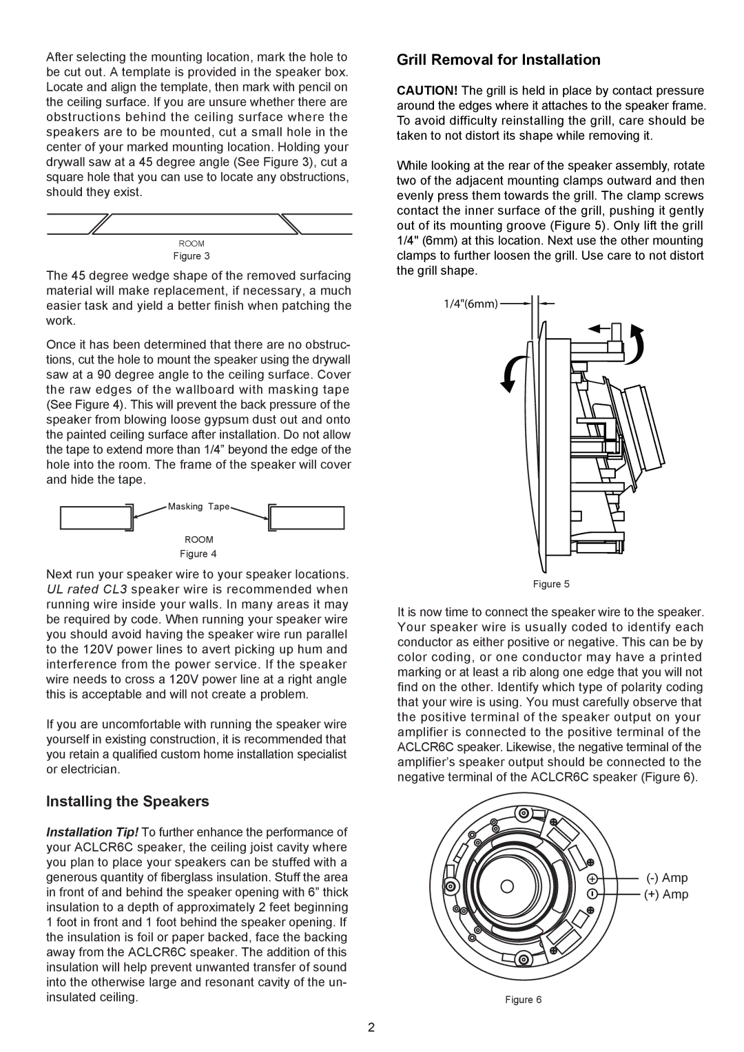 AudioSource ACLCR6C, 6.5 CEILING LCR CINEMA SPEAKER Installing the Speakers, Grill Removal for Installation 