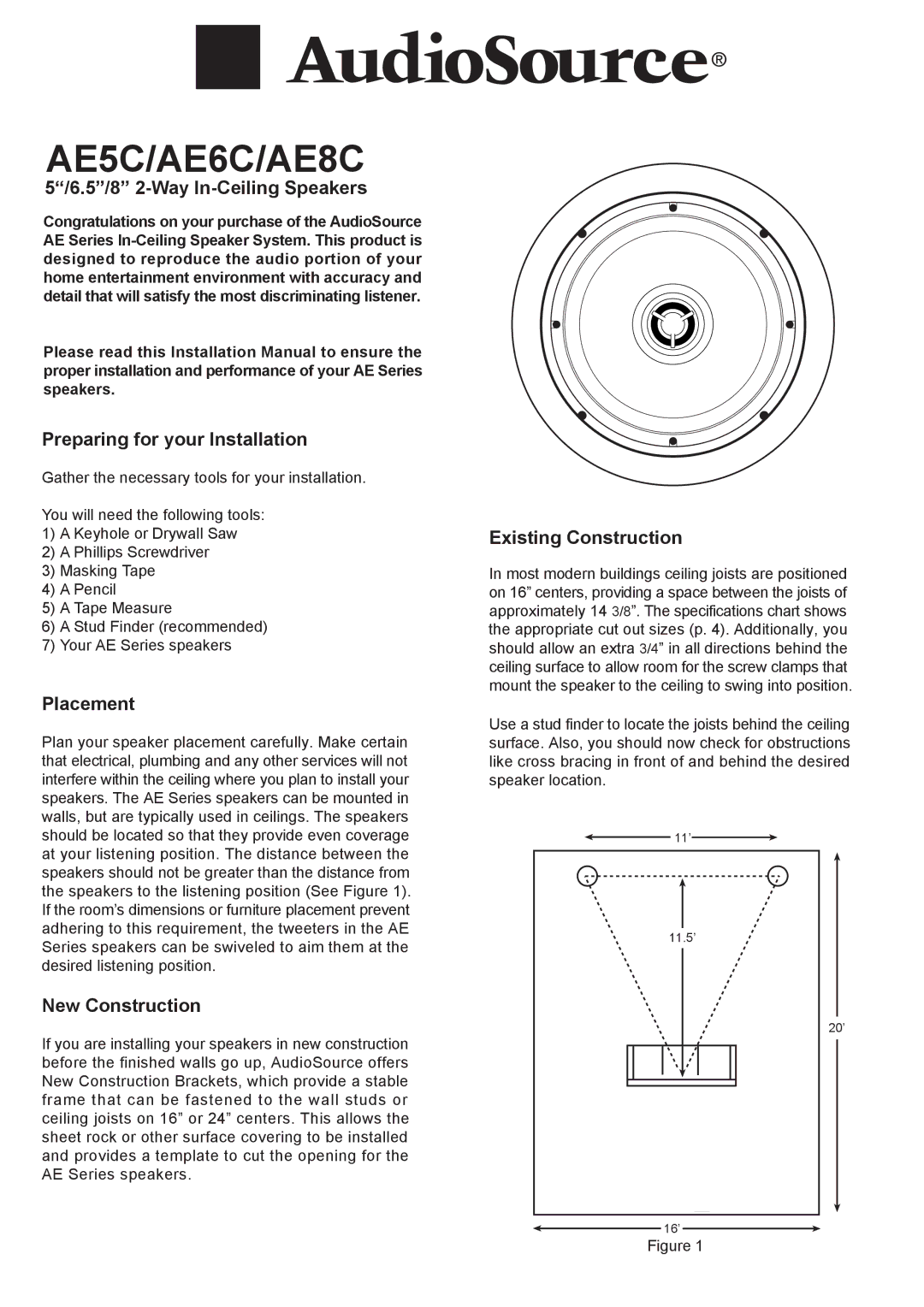 AudioSource AE6C, AE5C, AE8C installation manual 5/8 2-Way In-Ceiling Speakers, Preparing for your Installation, Placement 