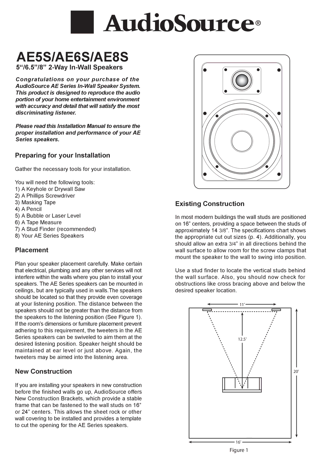 AudioSource AE8S, AE6S, AE5S installation manual 5/8 2-Way In-Wall Speakers, Preparing for your Installation, Placement 