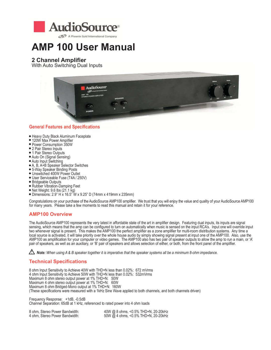 AudioSource 2 Channel Amplifier With Auto Switching Dual Inputs, AMP 100 technical specifications AMP100 Overview 