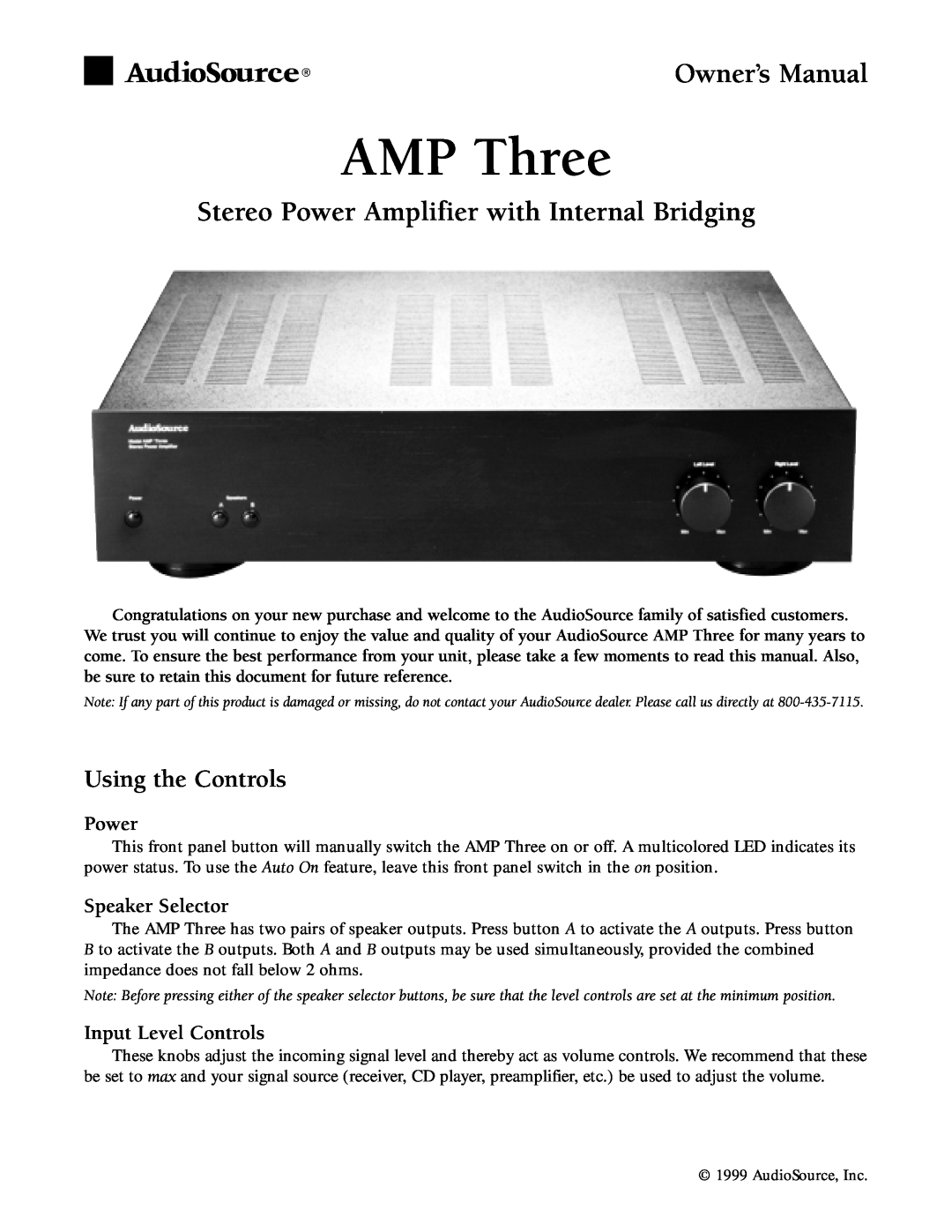 AudioSource AmpThree owner manual Using the Controls, Power, Speaker Selector, Input Level Controls, AMP Three 