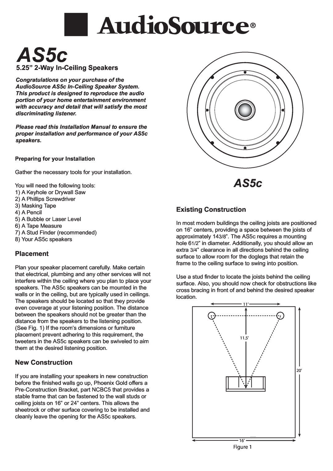 AudioSource AS5c 5.25" 2-Way In-Ceiling Speakers, AS5C installation manual 5.25” 2-Way In-CeilingSpeakers, Placement 