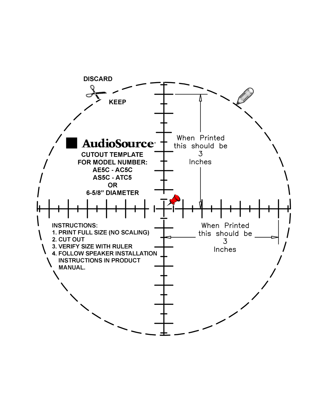 AudioSource AD5C, AE5C, Audiosource 2-Way In-Ceiling Speakers installation instructions Discard Keep, AS5C ATC5 8 Diameter 