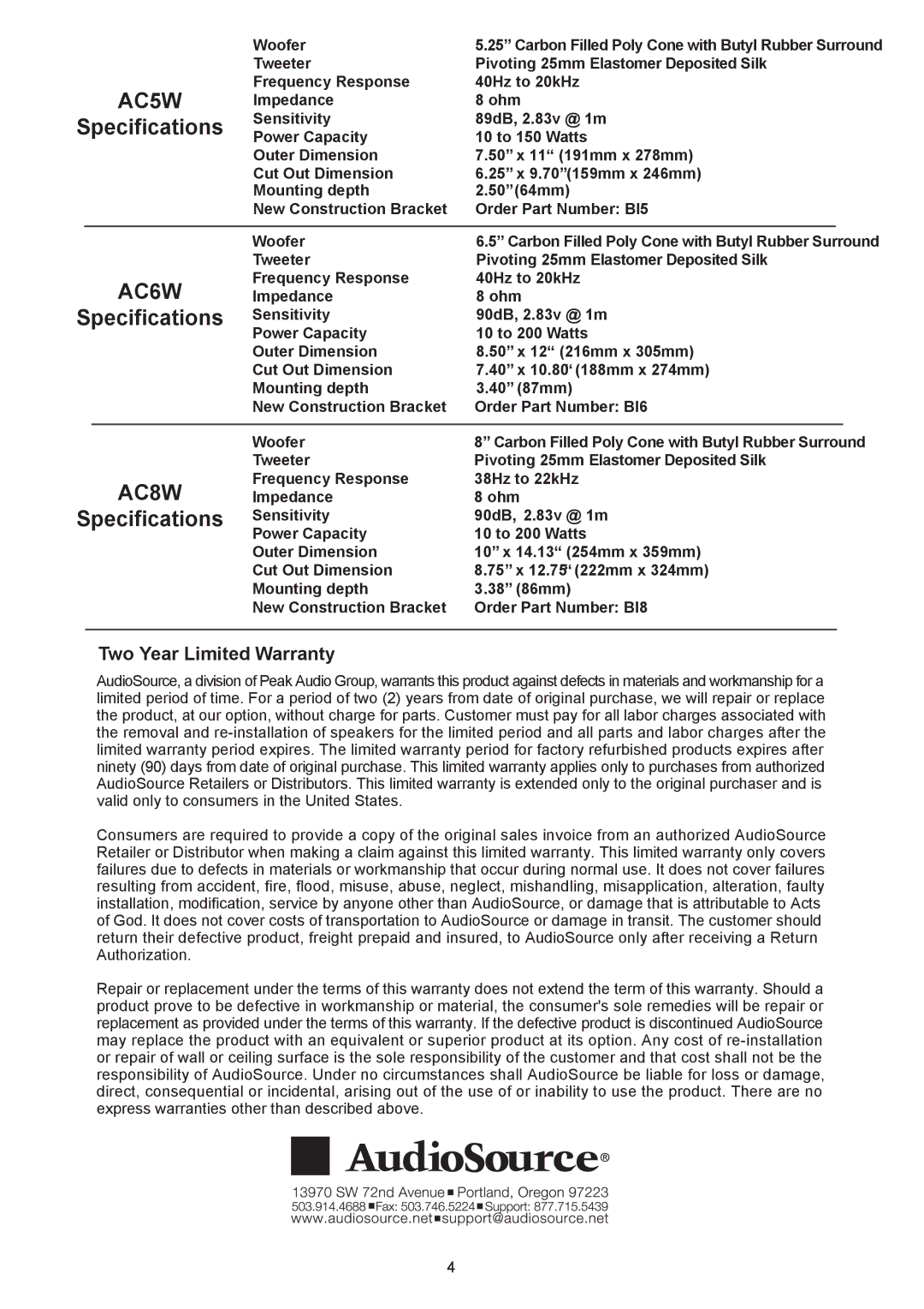 AudioSource AC8W, AC6W, AudioSource AC Series 2-Way In-Wall Speaker System AC5W, Two Year Limited Warranty 