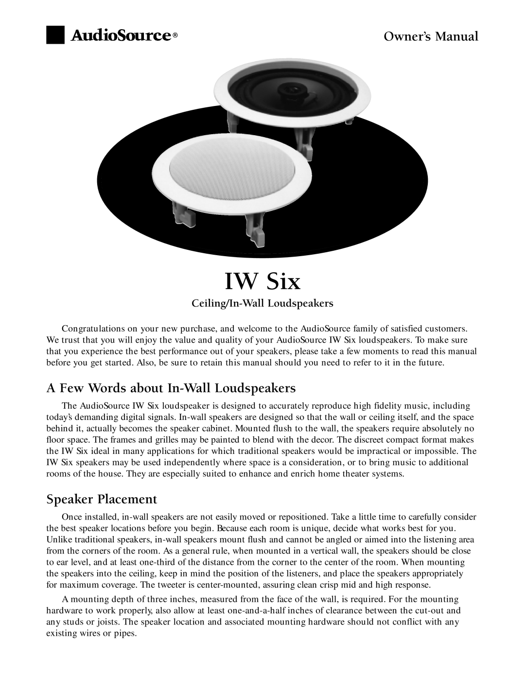 AudioSource Ceiling/In-Wall Loudspeakers owner manual IW Six, Few Words about In-Wall Loudspeakers, Speaker Placement 