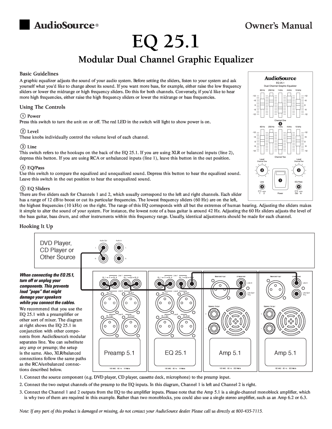 AudioSource Modular Dual Channel Graphic Equalizer owner manual Basic Guidelines, Using The Controls, Hooking It Up 