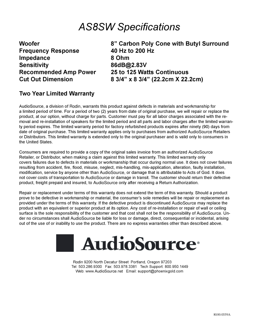 AudioSource In-Wall Subwoofer installation manual AS8SW Speciﬁ cations 