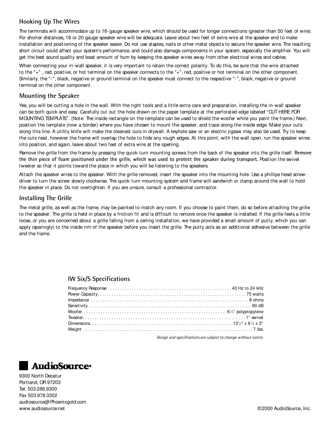 AudioSource owner manual Hooking Up The Wires, Mounting the Speaker, Installing The Grille, IW Six/S Specifications 