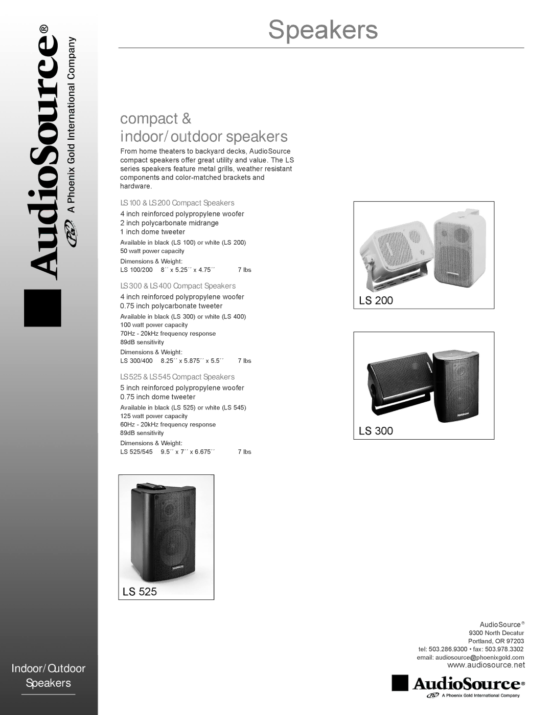 AudioSource Indoor/Outdoor Speakers, LS 300 dimensions Compact & indoor/outdoor speakers, LS 100 & LS 200 Compact Speakers 