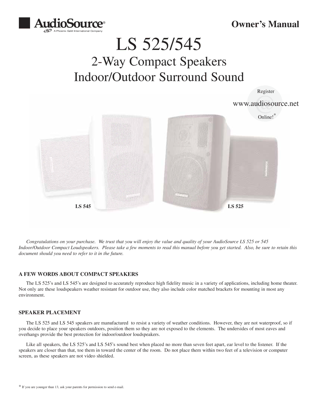 AudioSource LS 545 owner manual LS 525/545, Way Compact Speakers Indoor/Outdoor Surround Sound, Speaker Placement 