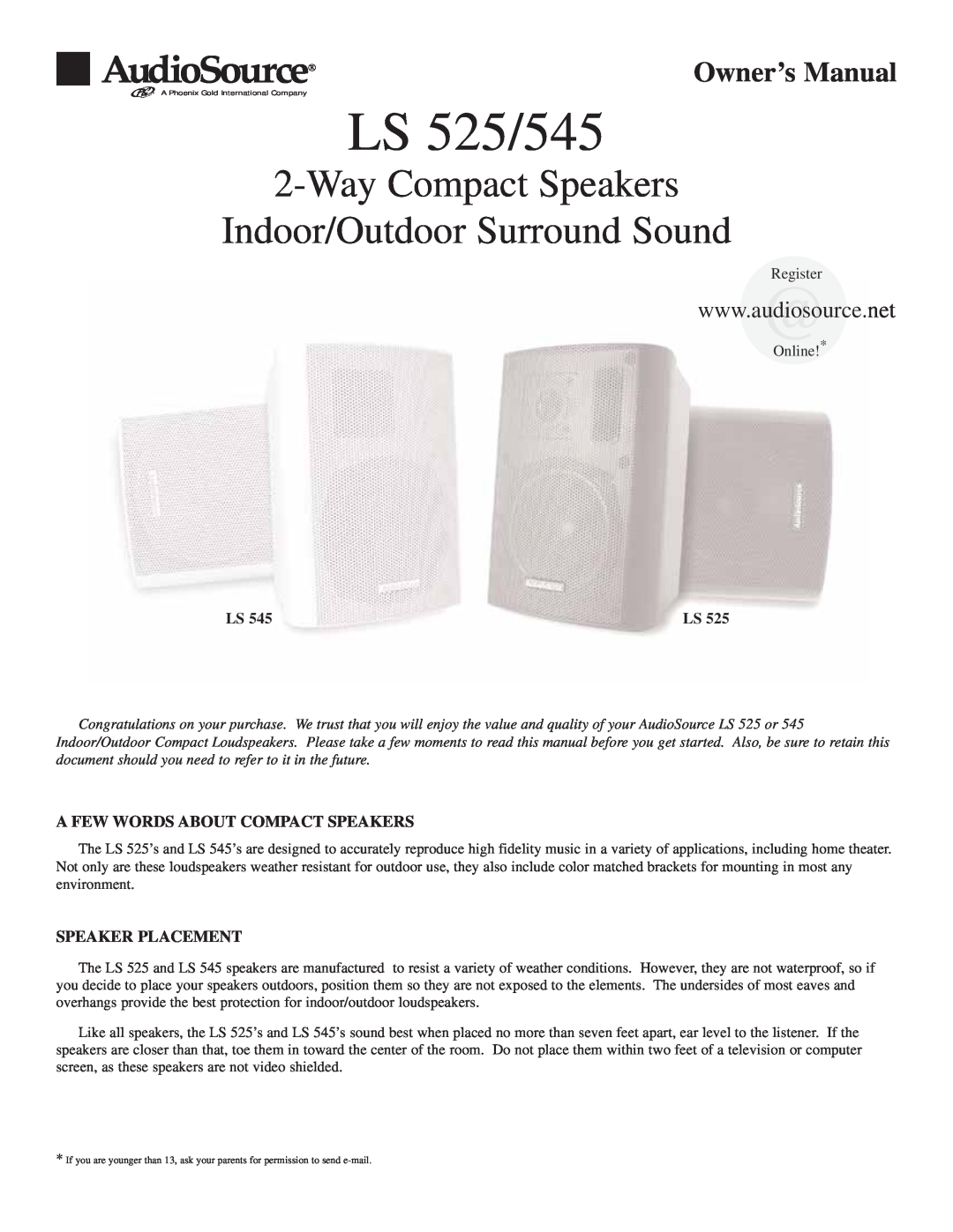 AudioSource LS 545 owner manual A Few Words About Compact Speakers, Speaker Placement, LS 525/545, WayCompact Speakers 