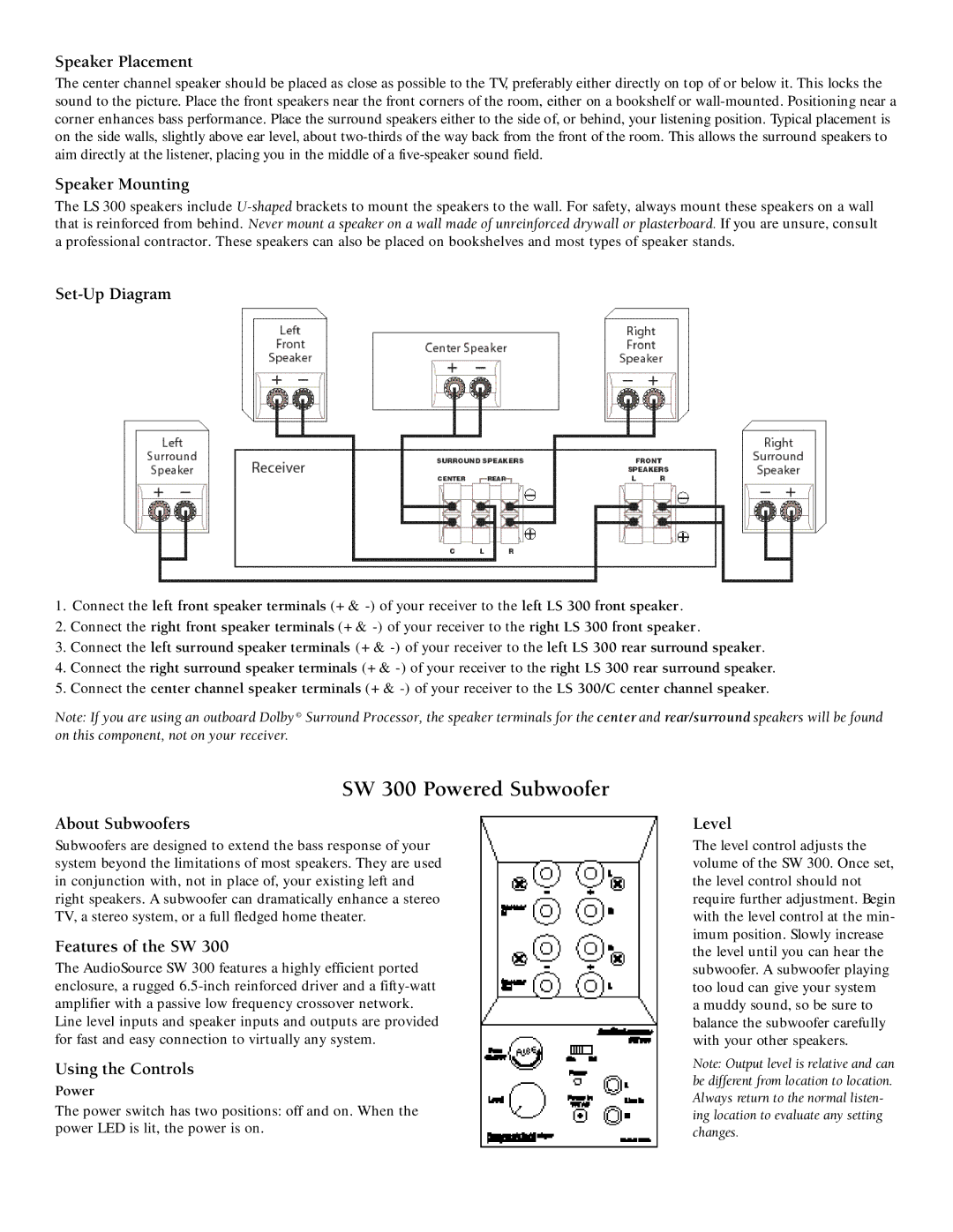 AudioSource LS300 owner manual SW 300 Powered Subwoofer 