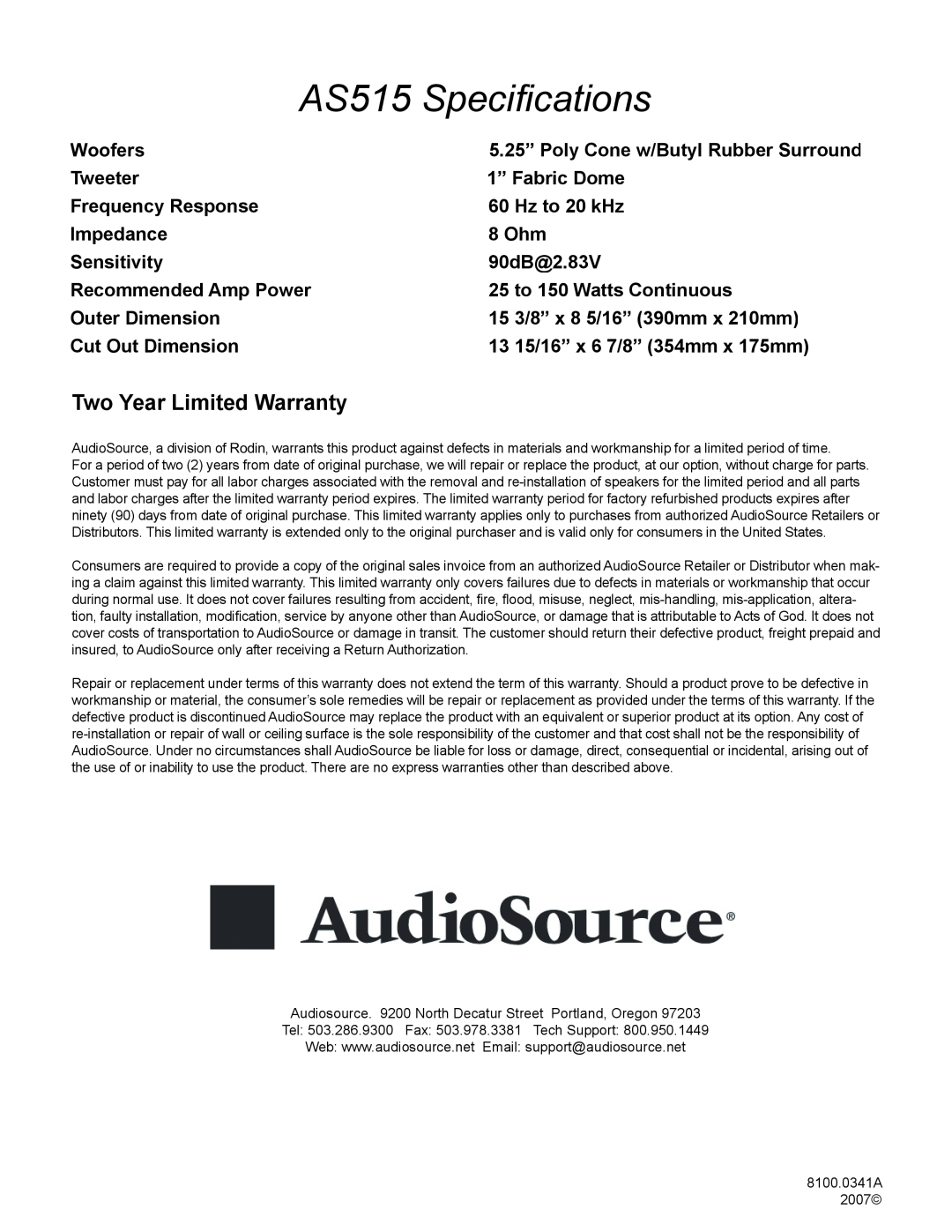 AudioSource MTM In-Wall Cinema Speaker installation manual AS515 Speciﬁ cations, Two Year Limited Warranty 