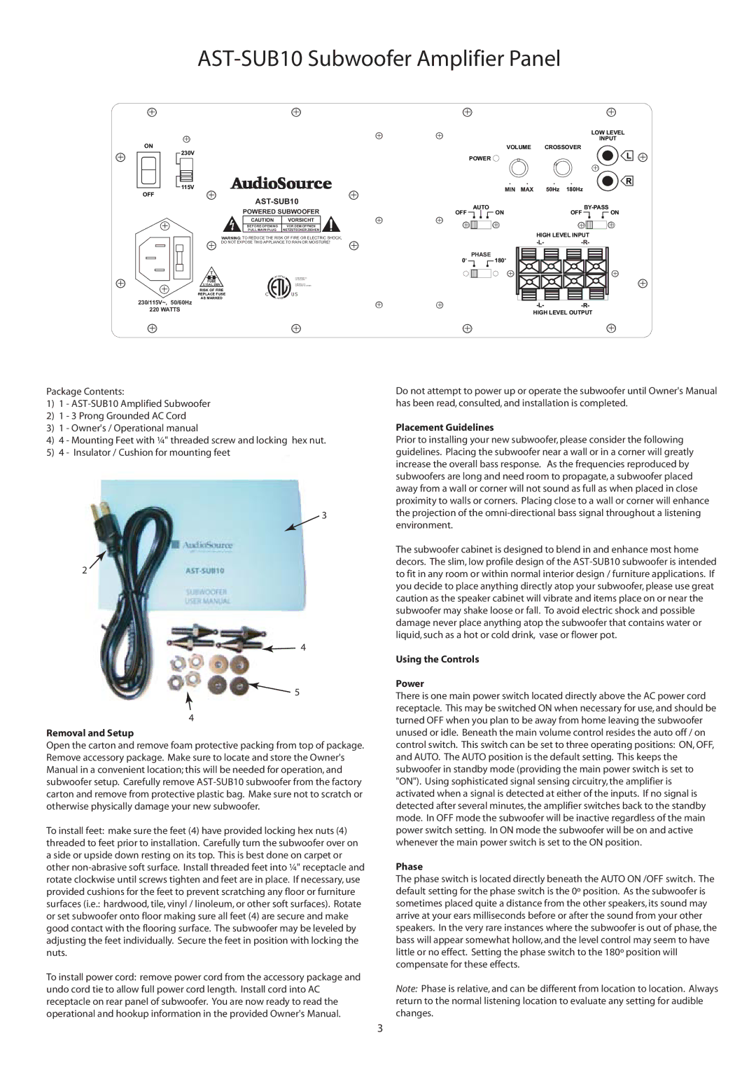 AudioSource AST-SUB10, SUBWOOFER user manual Removal and Setup, Placement Guidelines, Using the Controls Power, Phase 