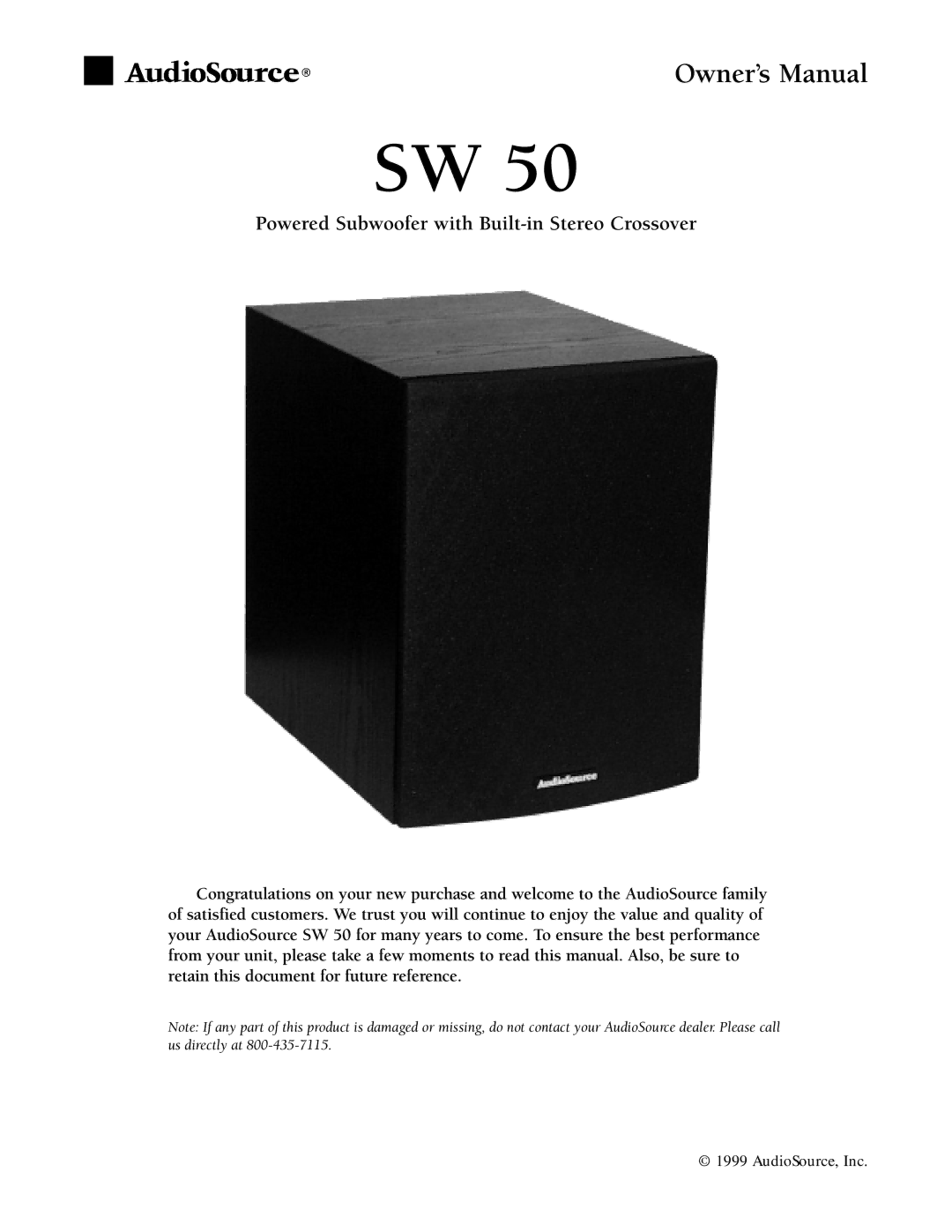 AudioSource Powered Subwoofer with Built-in Stereo Crossover, SW 50 owner manual 