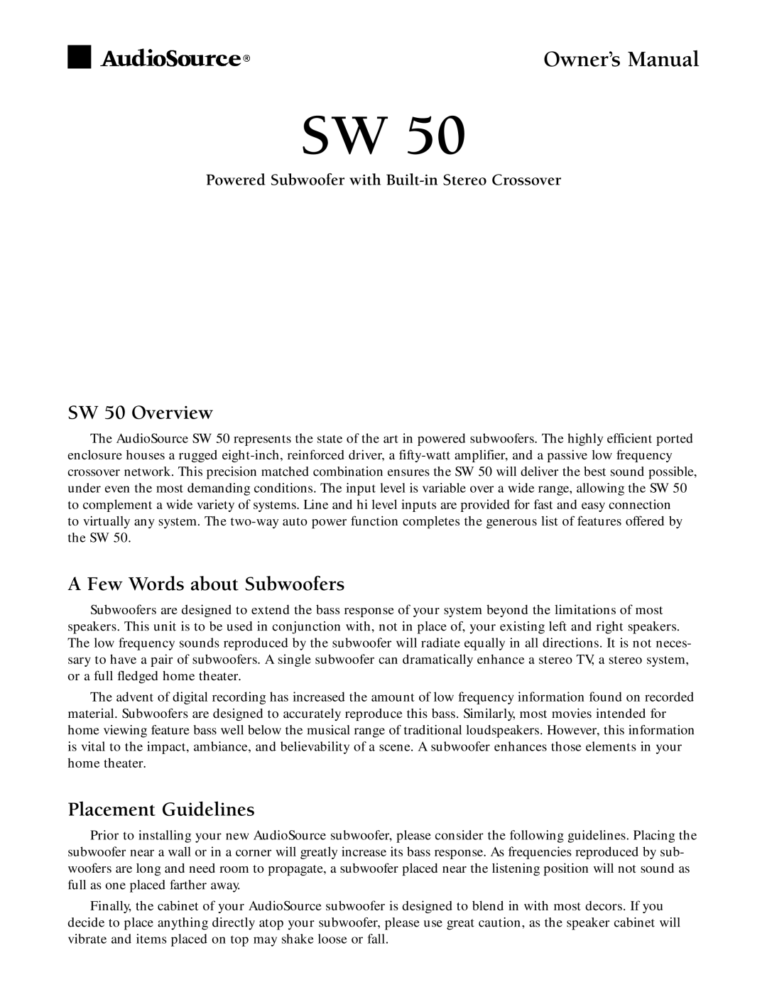 AudioSource Powered Subwoofer with Built-in Stereo Crossover owner manual SW 50 Overview, Few Words about Subwoofers 