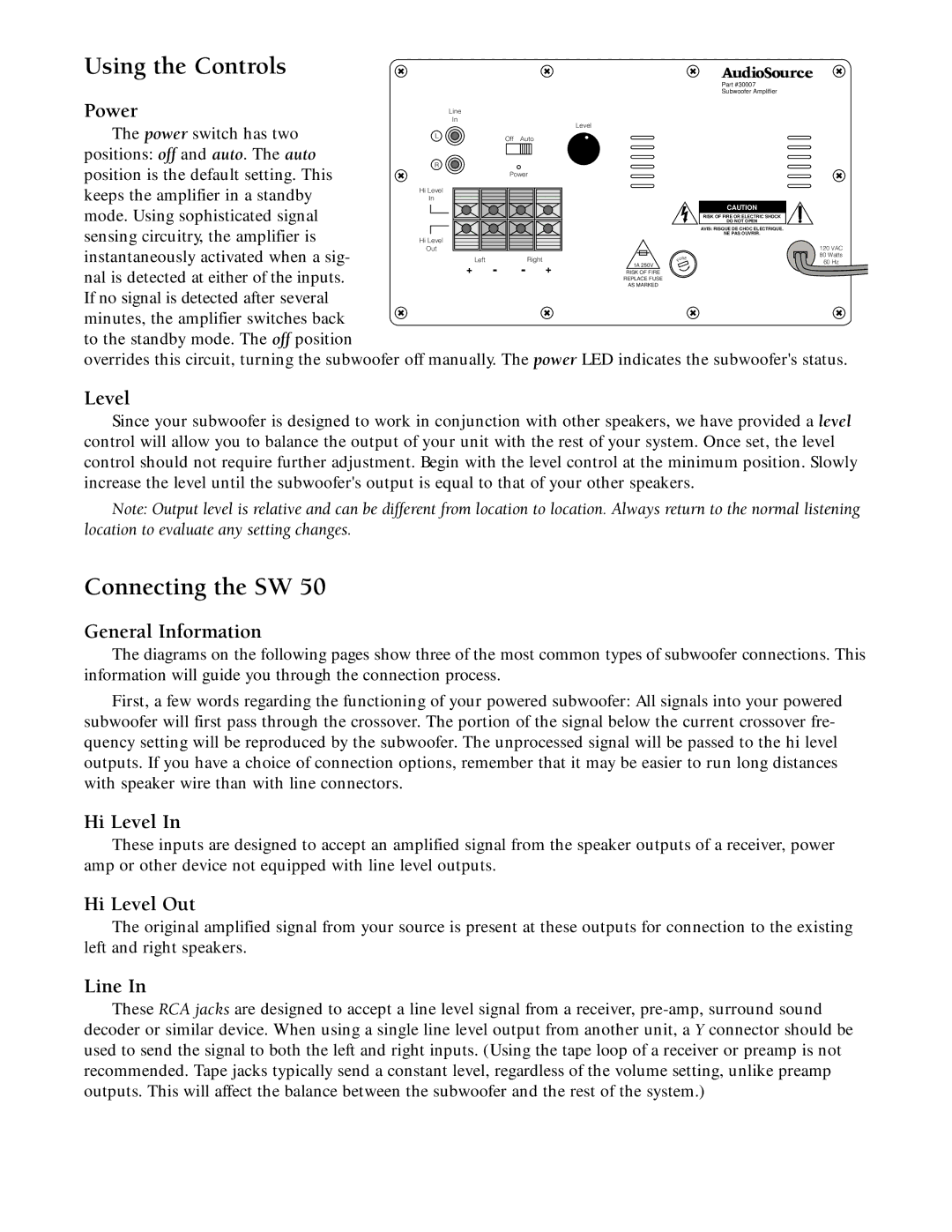 AudioSource SW 50, Powered Subwoofer with Built-in Stereo Crossover owner manual Using the Controls, Connecting the SW 