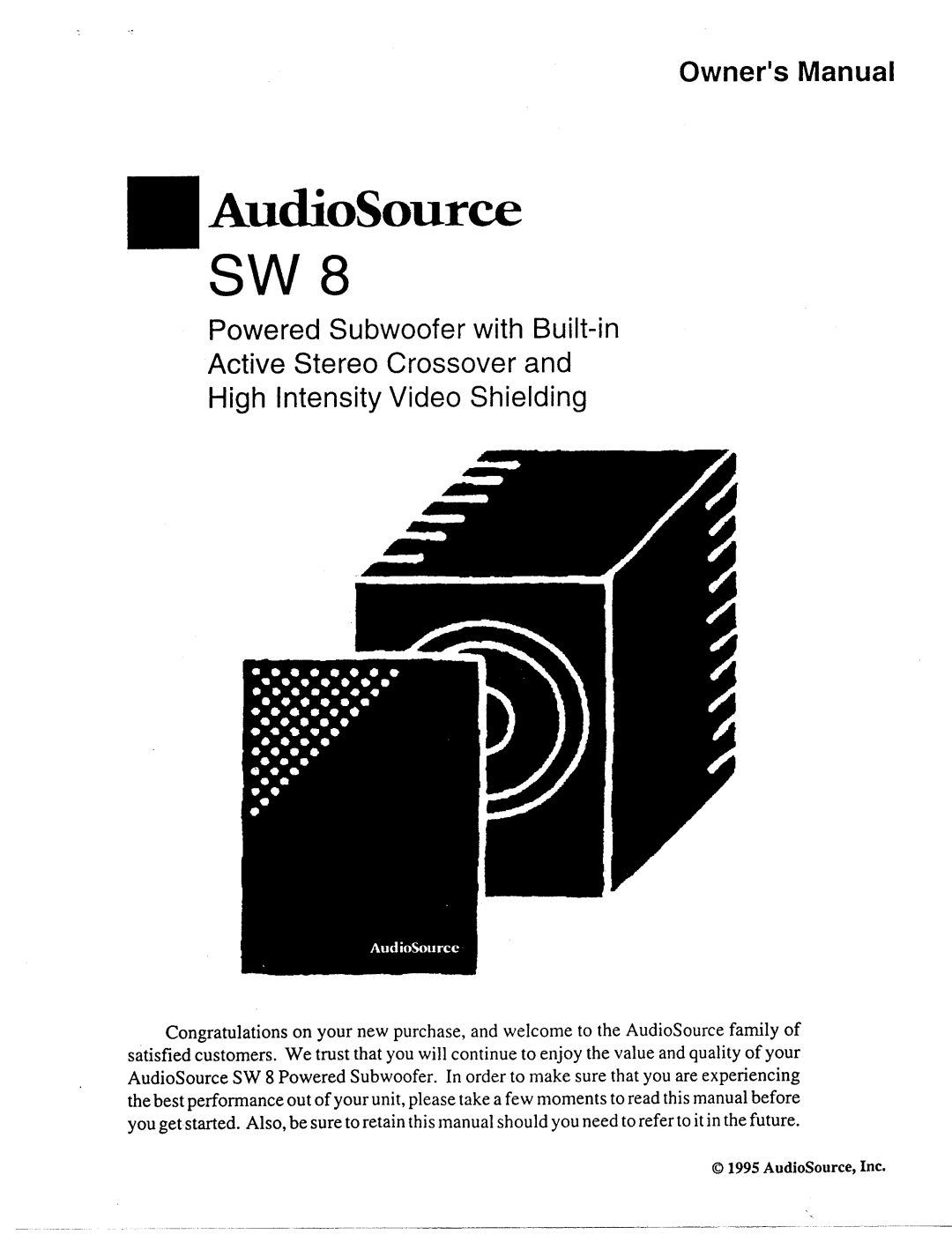AudioSource Powered Subwoofer with Build-in Active Stereo Crossover and High Intensity Video Shielding, SW 8 manual 
