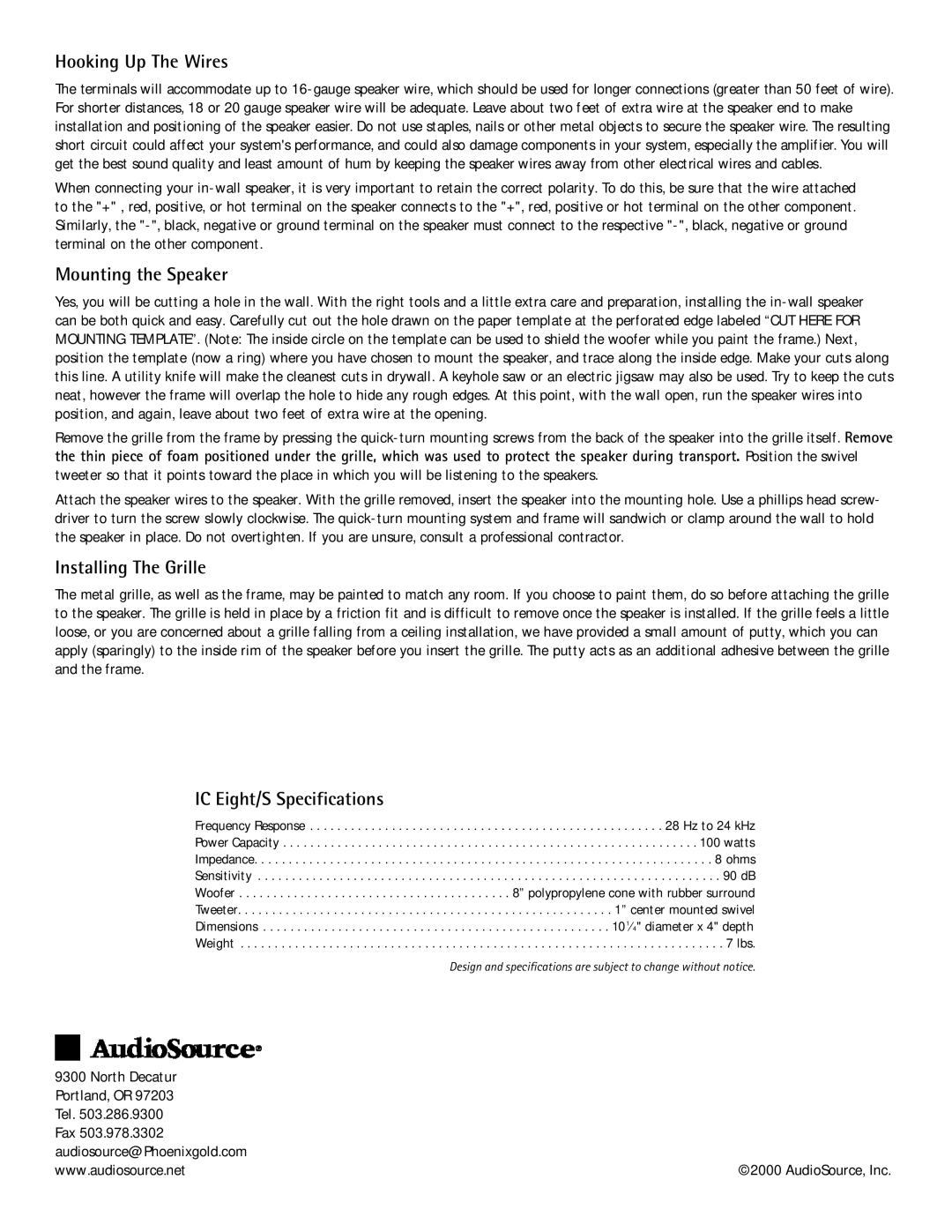 AudioSource SWEight Hooking Up The Wires, Mounting the Speaker, Installing The Grille, IC Eight/S Specifications 