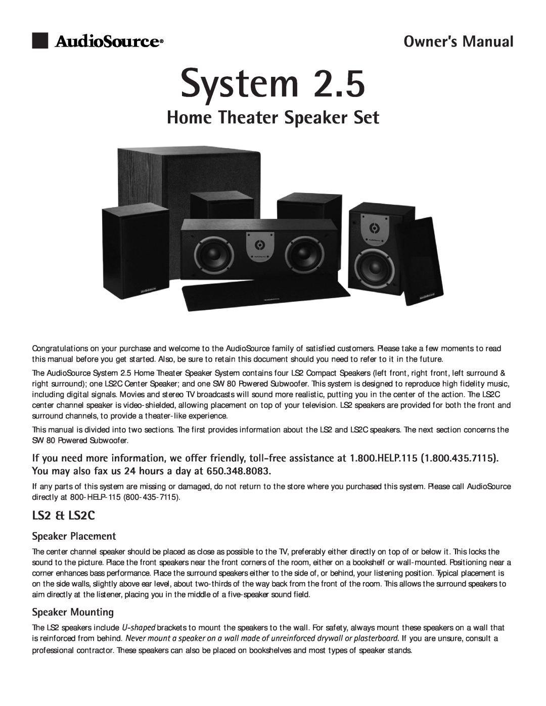 AudioSource System 2.5 owner manual LS2 & LS2C, Speaker Placement, Speaker Mounting, Home Theater Speaker Set 