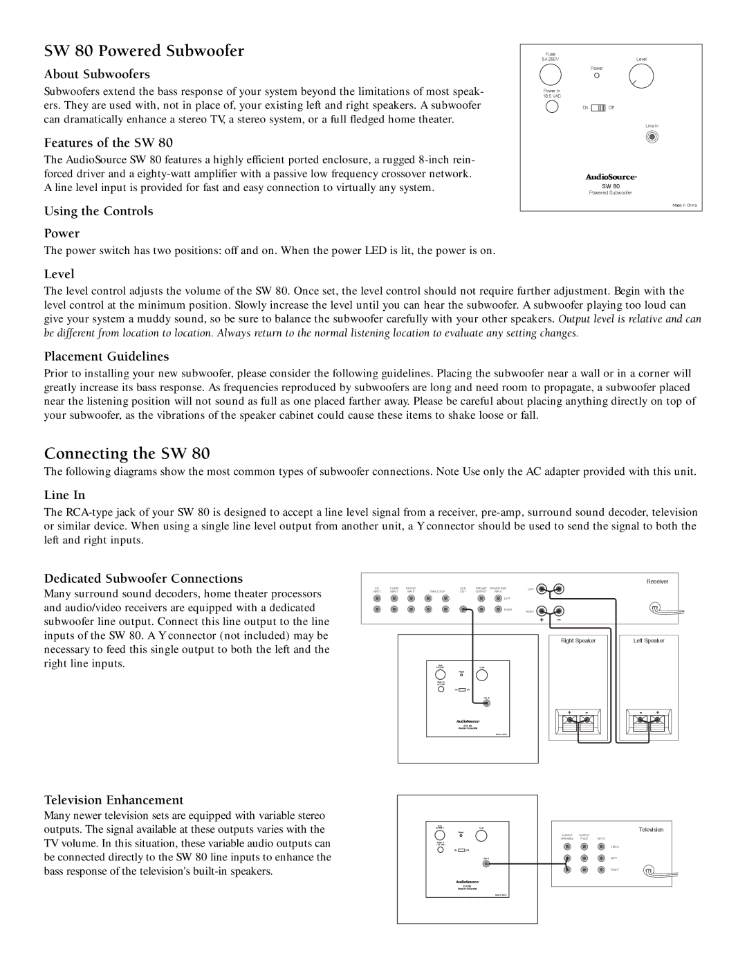 AudioSource SYSTEM 380 owner manual SW 80 Powered Subwoofer, Connecting the SW 