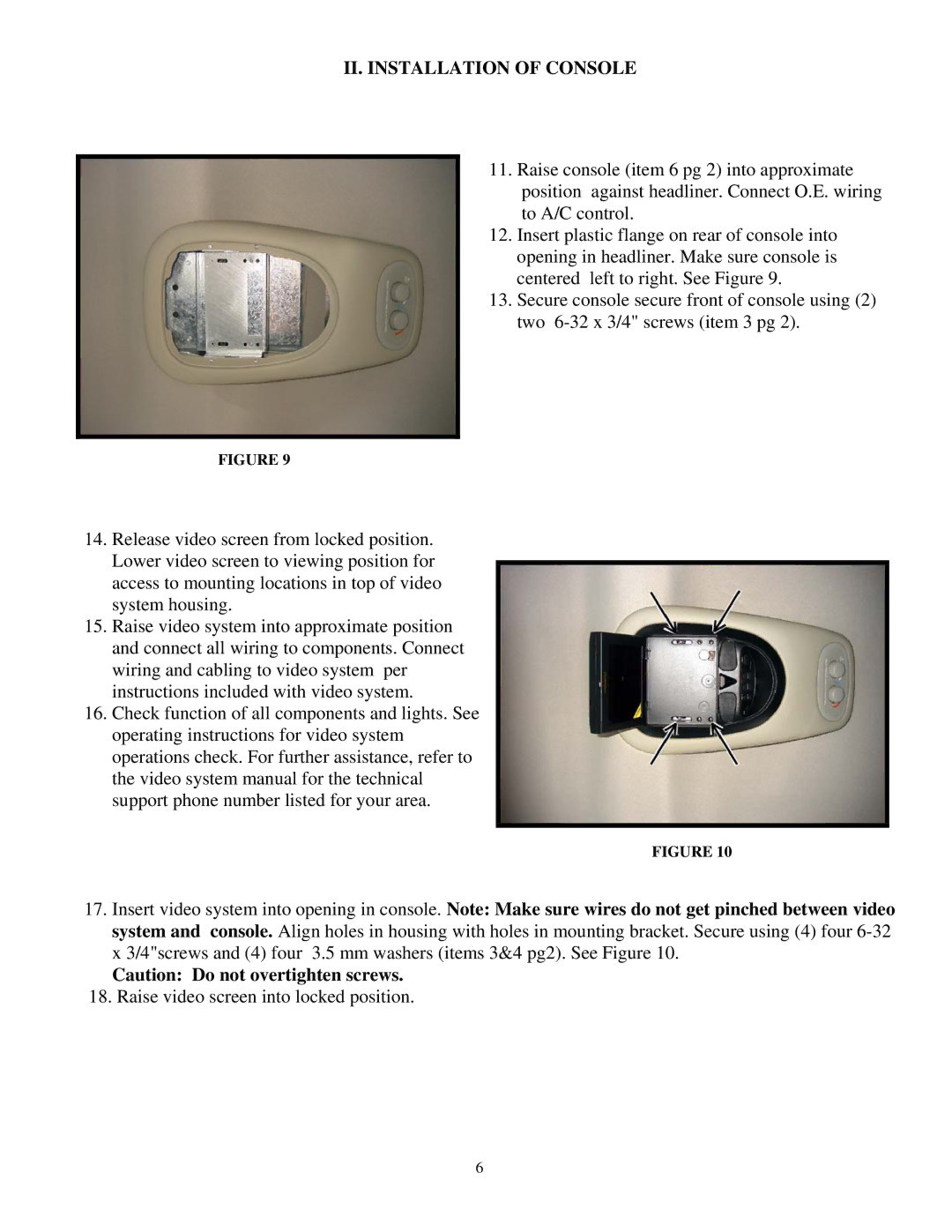 Audiovox 1187001PL installation instructions II. Installation of Console 