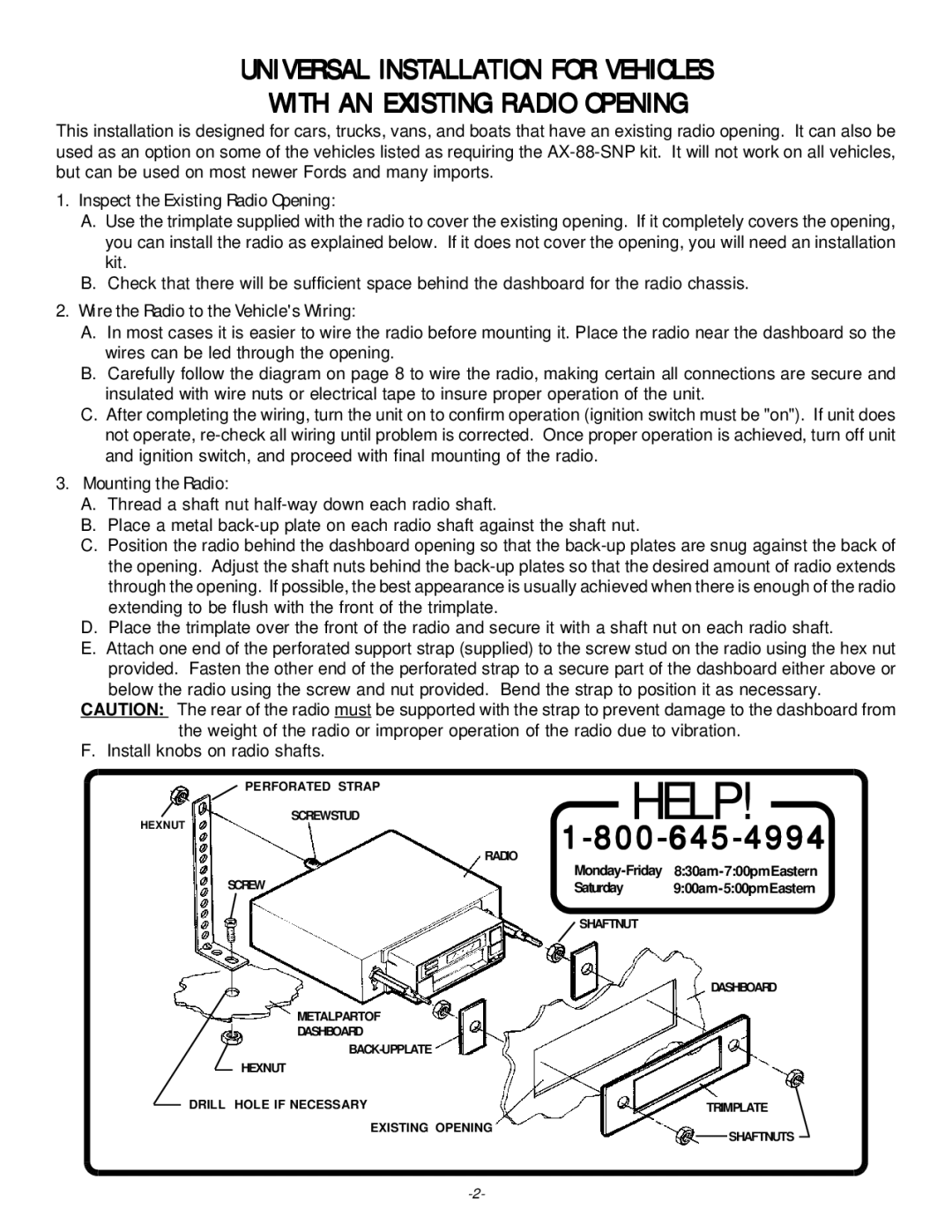 Audiovox 128-4874A Inspect the Existing Radio Opening, Wire the Radio to the Vehicles Wiring, Mounting the Radio, Saturday 