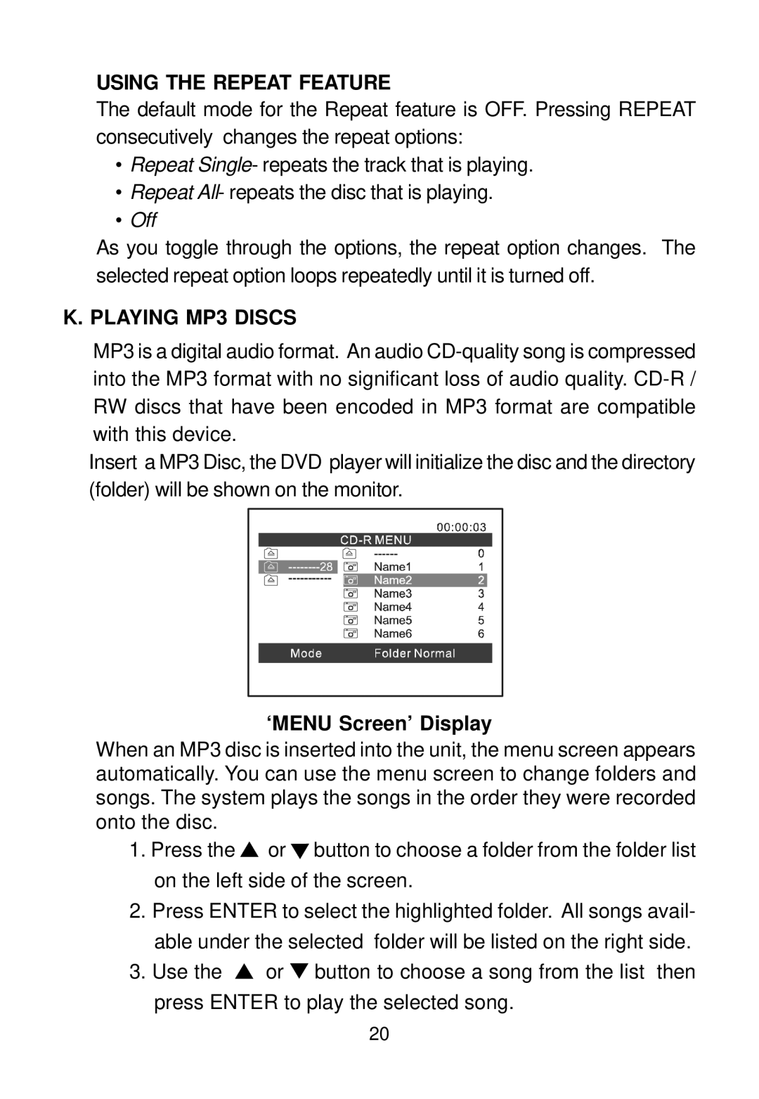 Audiovox 128-5495E, 128-7744 installation manual Using the Repeat Feature, Playing MP3 Discs, ‘MENU Screen’ Display 