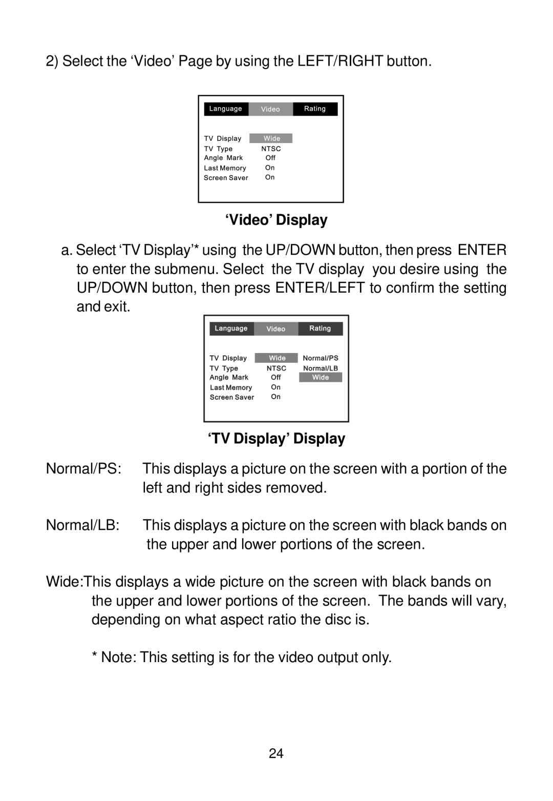 Audiovox 128-5495E, 128-7744 installation manual ‘Video’ Display, ‘TV Display’ Display 