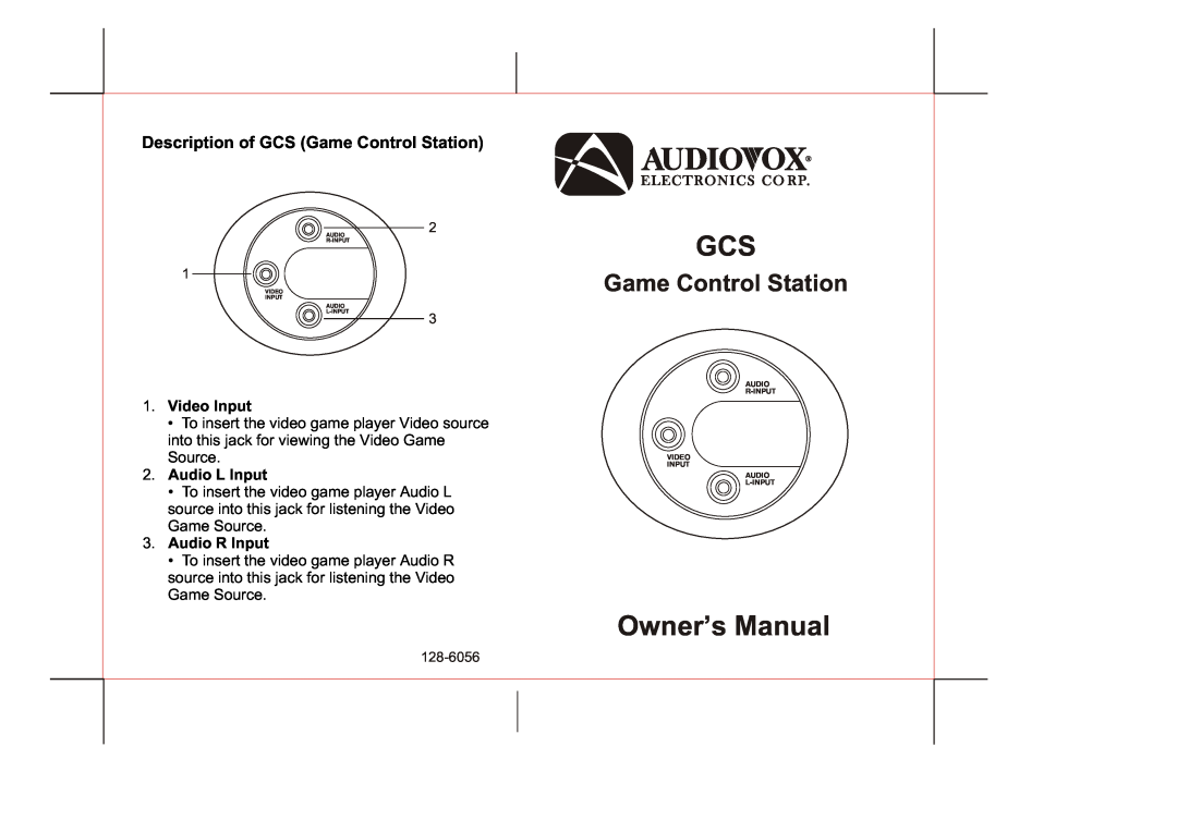 Audiovox 128-6056 owner manual Owner’s Manual, Description of GCS Game Control Station, Video Input, Audio L Input 