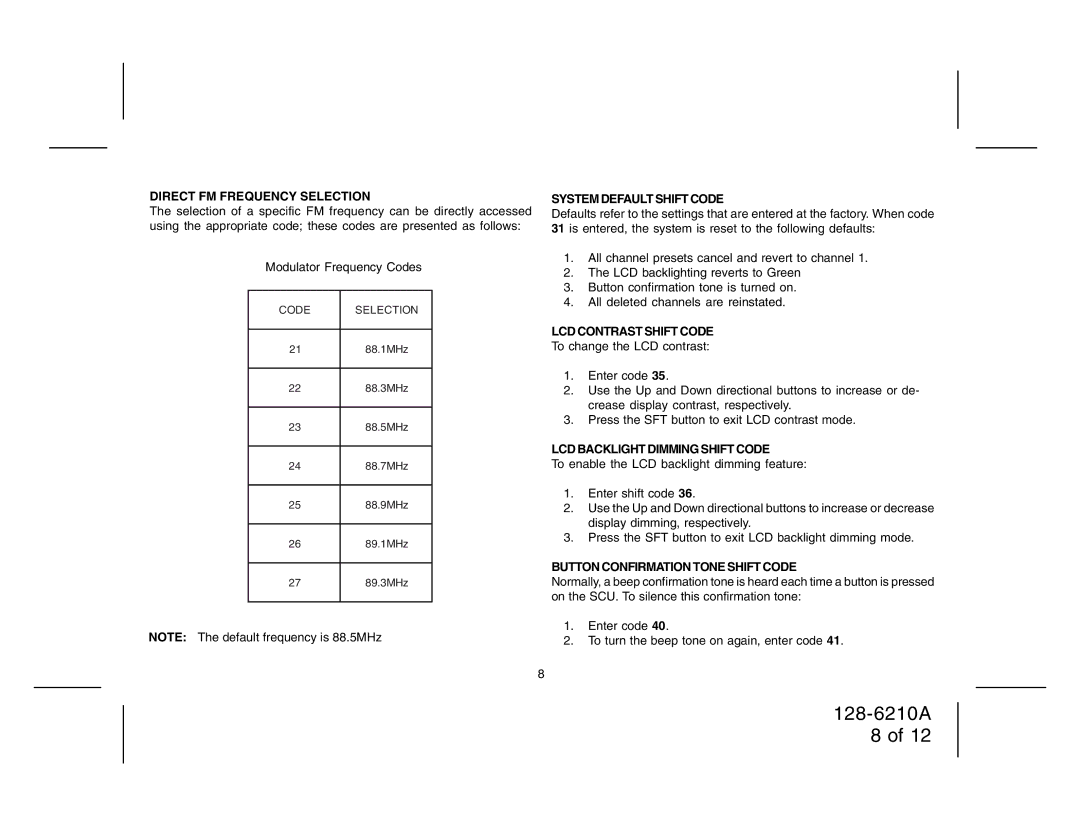 Audiovox 128-6210A manual Direct FM Frequency Selection, System Default Shift Code, LCD Contrast Shift Code 