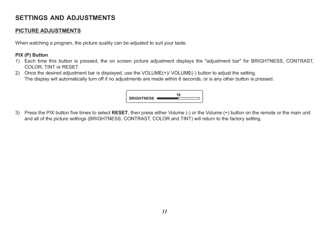 Audiovox 128-8342 operation manual Settings and Adjustments, Picture Adjustments, PIX P Button 