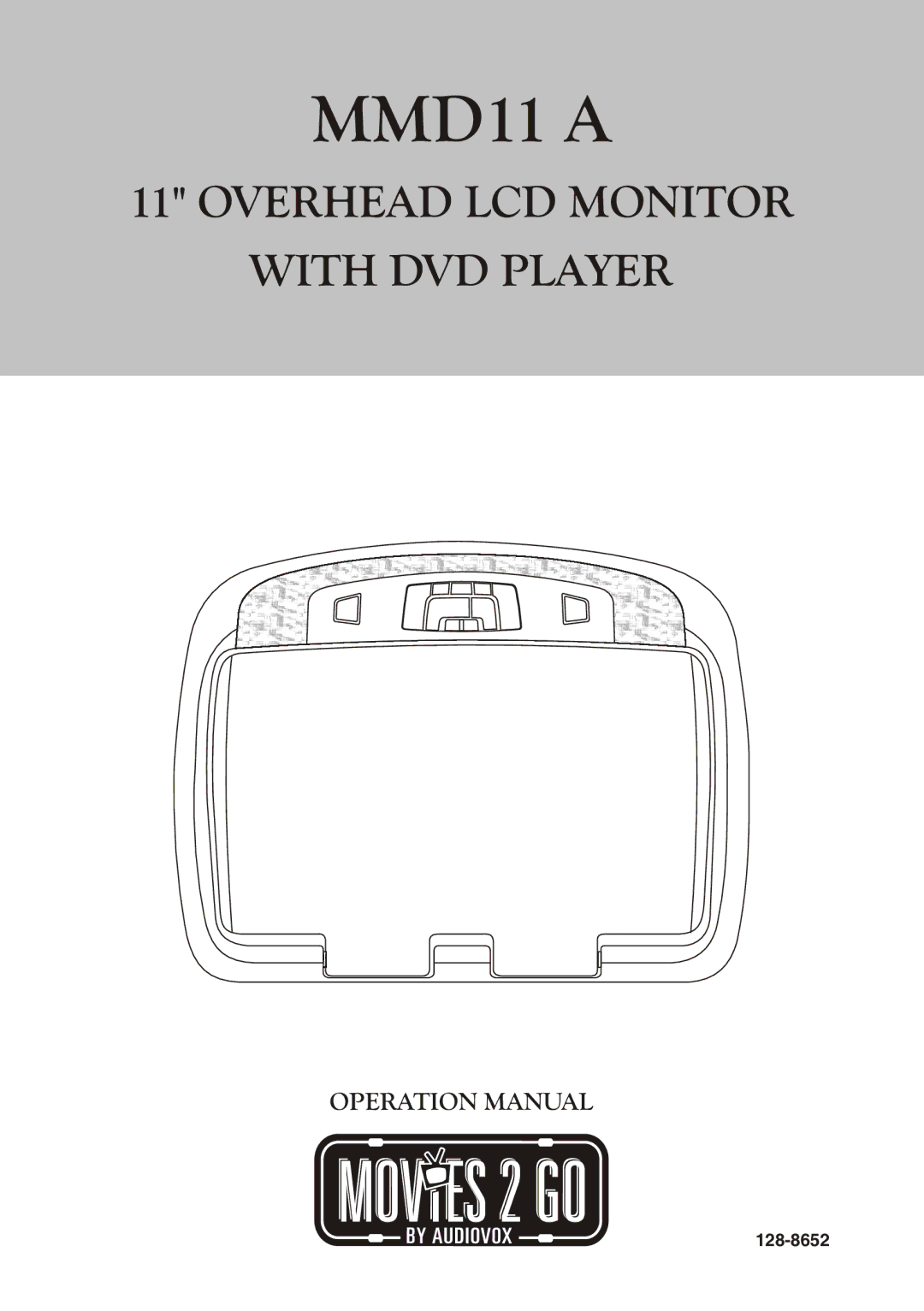 Audiovox MMD11A, 128-8652 operation manual MMD11 a 