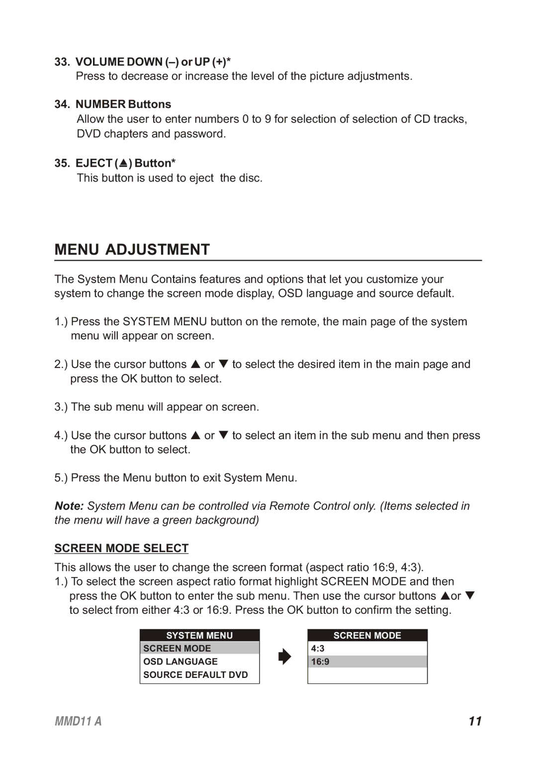 Audiovox MMD11A, 128-8652 operation manual Menu Adjustment, Volume Down or UP +, Number Buttons, Screen Mode Select 