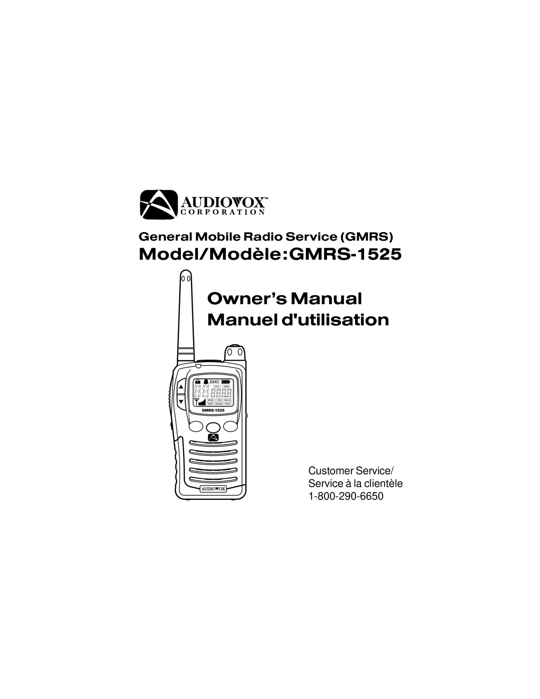 Audiovox owner manual Model/ModèleGMRS-1525 Manuel dutilisation 