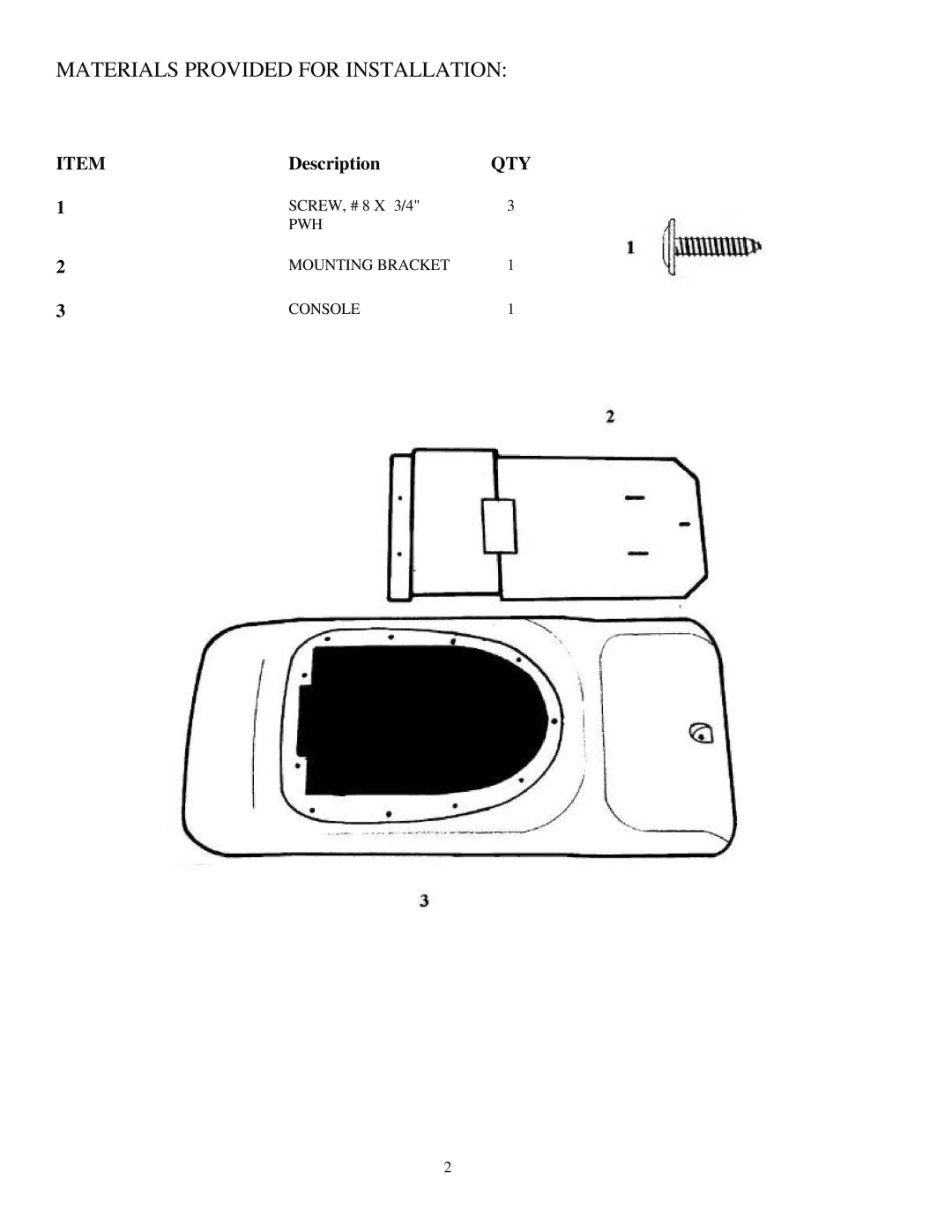 Audiovox 50-0245x-002 SERIES, 50-0245x-014 SERIES installation instructions Materials Provided for Installation, Qty 